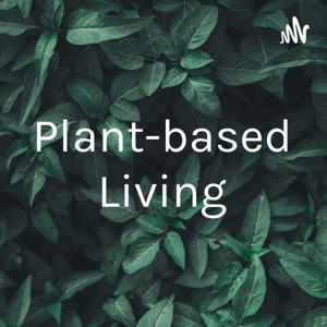 Plant-based Living