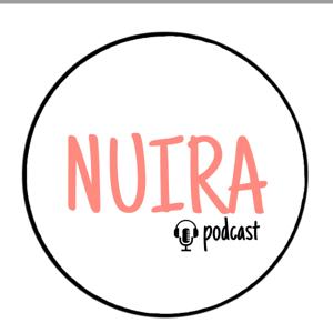 Nuira Podcast