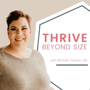 Thrive Beyond Size