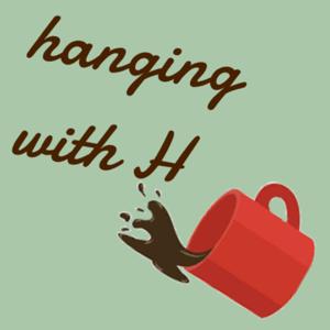 hanging with H