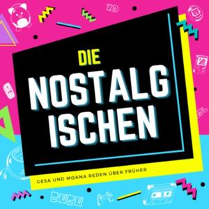 Die Nostalgischen by Gesa & Moana