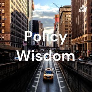 Policy Wisdom