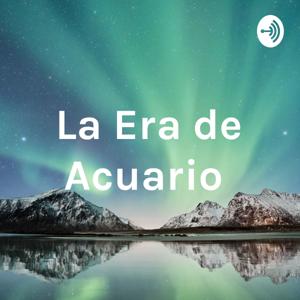 La Era de Acuario