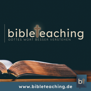 bibleteaching - der Podcast by bibleteaching