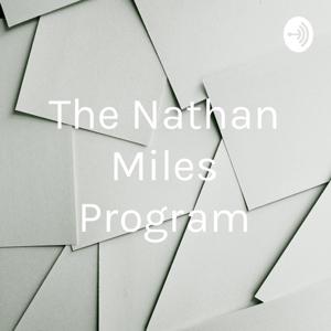 The Nathan Miles Program