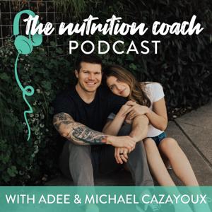 The Nutrition Coach Podcast