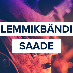 Lemmikbändi saade