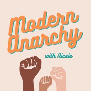 Modern Anarchy by Nicole Thompson