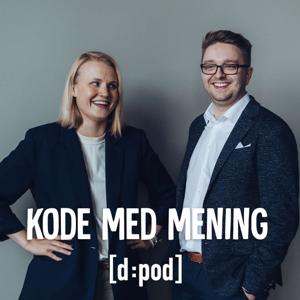 Kode med mening [d:pod]