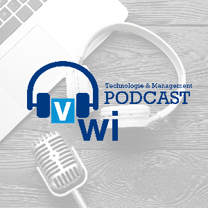 Technologie und Management - Der VWI Podcast.