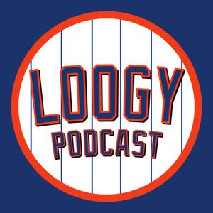 LOOGY: A New York Mets Podcast