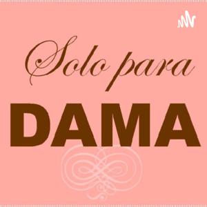 Solo para DAMA