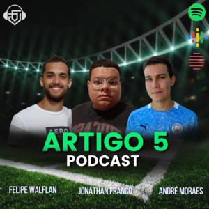 Artigo Cinco Podcast