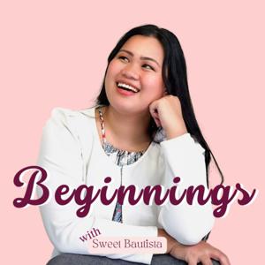 Beginnings with Sweet Bautista