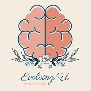 Evolving U Podcast