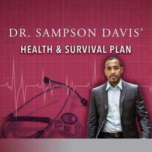 Dr. Sampson Davis' Health & Survival Plan