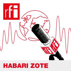 Habari RFI-Ki by RFI Kiswahili