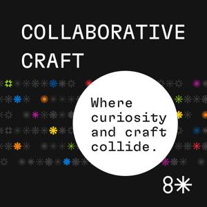 Collaborative Craft