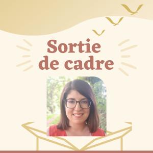 Sortie de cadre