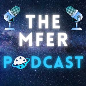 The MFer Podcast