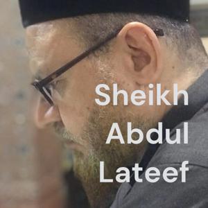 Sheikh Abdul Lateef