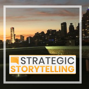 Strategic Storytelling