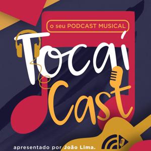 TocaíCast