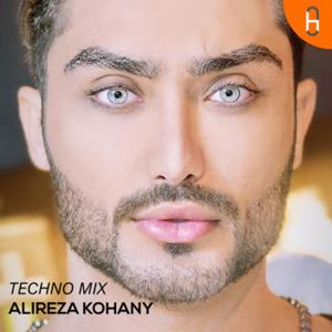 Alireza Kohany Techno Mix Podcast