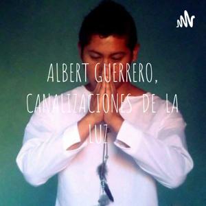 ALBERT GUERRERO, CANALIZACIONES  DE  LA LUZ