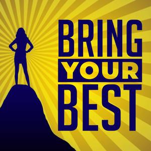 Bring Your Best