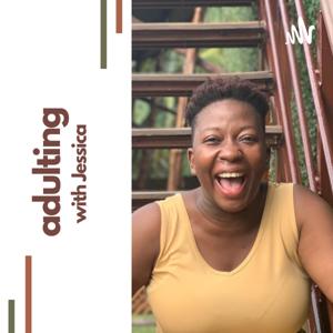 Adulting with Jessica