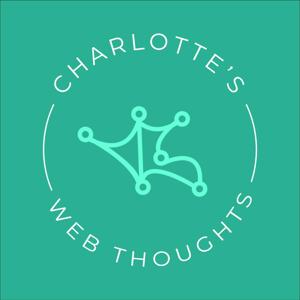 Charlotte's Web Thoughts