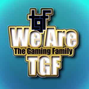 We Are TGF - The Gaming Family Podcast