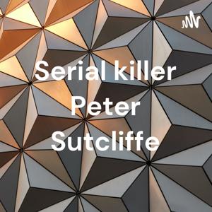 Serial killer Peter Sutcliffe by Gabrielle Cotta