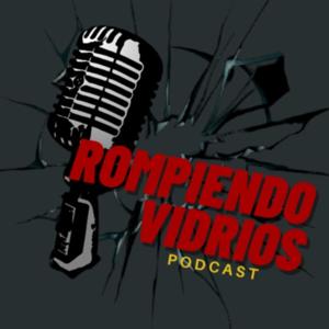 Rompiendo Vidrios