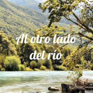Al otro lado del río by Raíces del Viento Permacultura