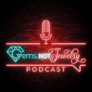 Gems, NOT Jewelry