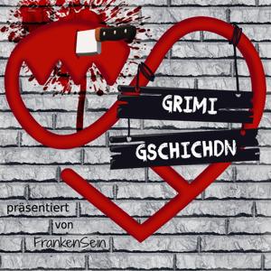 FrankenSein - Grimi Gschichdn