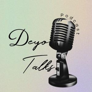 DeyoTalks