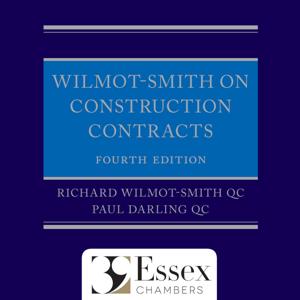 Wilmot-Smith on Construction Contracts: The Podcast