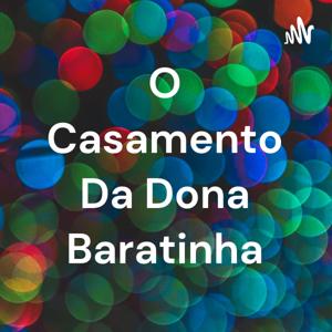 O Casamento Da Dona Baratinha