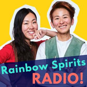 Rainbow Spirits Radio!