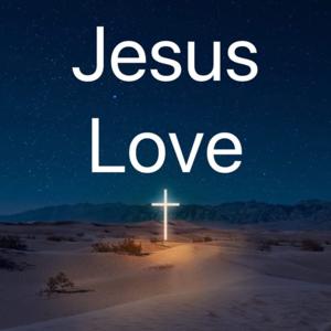 Jesus Love