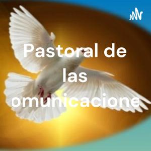 Pastoral de las comunicaciones