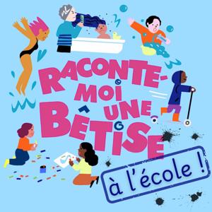Raconte-moi une bêtise by Initial Studio