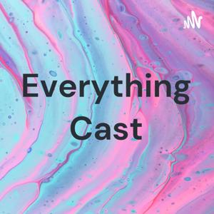 Everything Cast