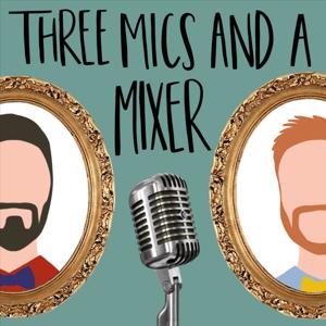 Three Mics and a Mixer