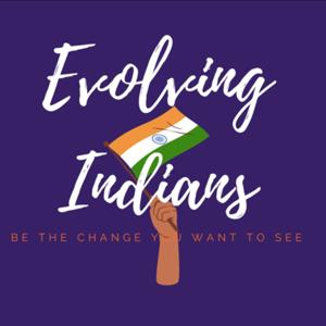 Evolving Indians