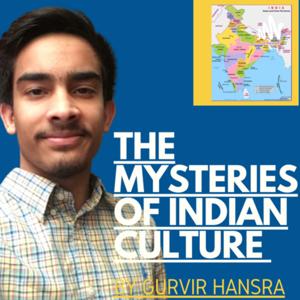 THE MYSTERIES OF INDIAN CULTURE