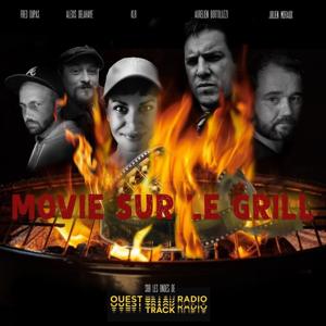 Movie sur le Grill